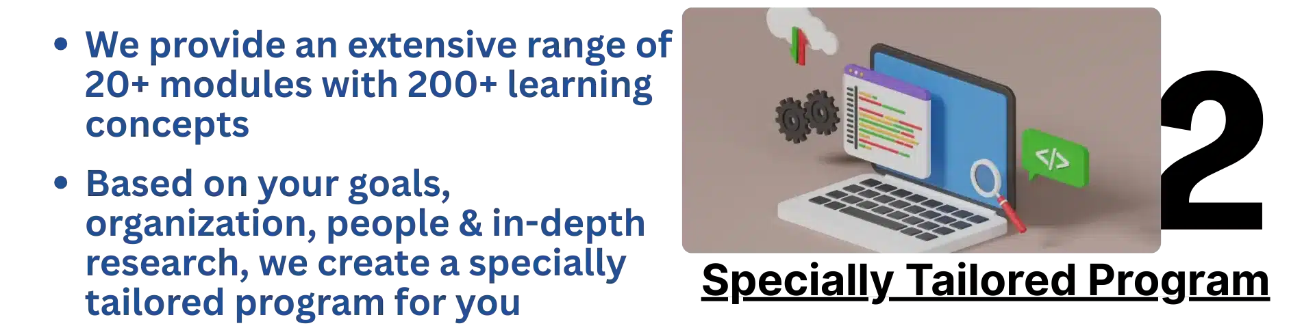 2 - Specially Tailored Programs